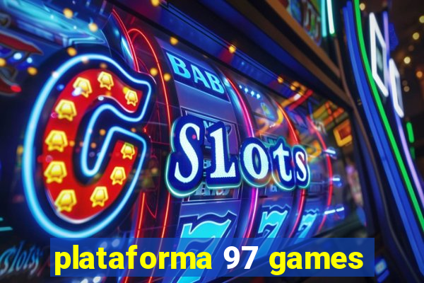 plataforma 97 games